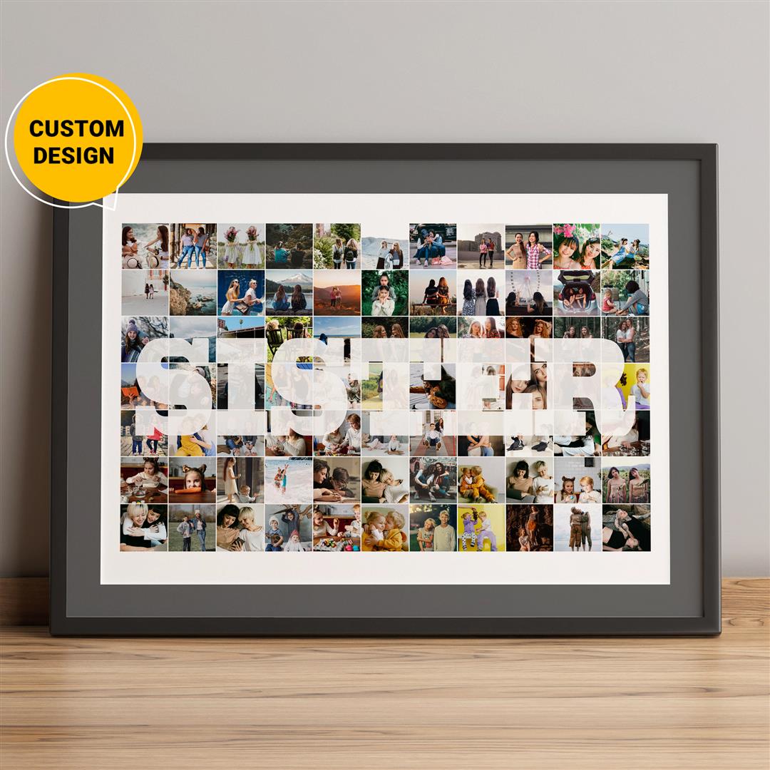 Personalized photo collage: A perfect gift for sister - Unique and thoughtful