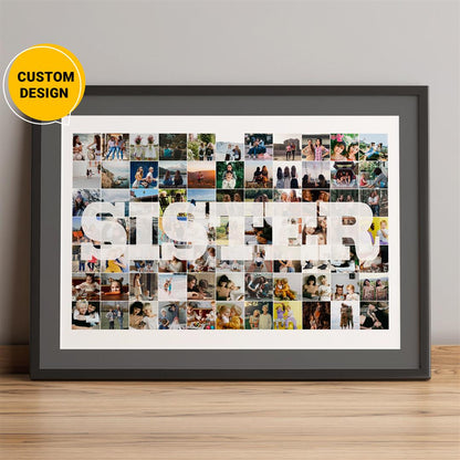 Personalized photo collage: A perfect gift for sister - Unique and thoughtful